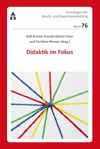 Didaktik im Fokus -  - E-Book