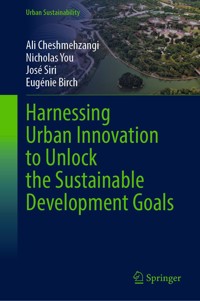 Harnessing Urban Innovation to Unlock the Sustainable Development Goals - Ali Cheshmehzangi - E-Book