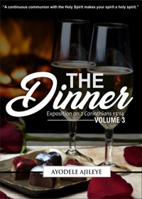 The Dinner - Ayodele Ajileye - E-Book