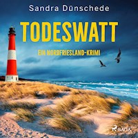 Todeswatt: Ein Nordfriesland-Krimi (Ein Fall für Thamsen & Co. 4) - Sandra Dünschede - Hörbuch