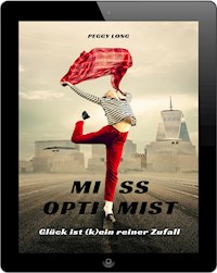 Miss Optimist - Peggy Long - E-Book