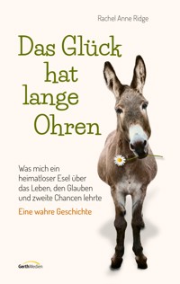 Das Glück hat lange Ohren - Rachel Anne Ridge - E-Book