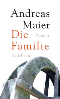 Die Familie - Andreas Maier - E-Book