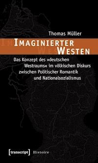 Imaginierter Westen - Thomas Müller - E-Book