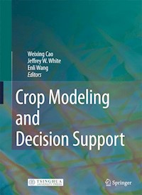 Crop Modeling and Decision Support -  - E-Book
