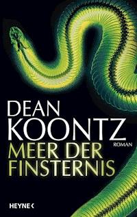 Meer der Finsternis - Dean Koontz - E-Book