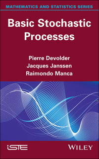 Basic Stochastic Processes - Pierre Devolder - E-Book