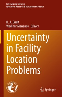 Uncertainty in Facility Location Problems -  - E-Book
