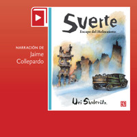 Suerte. Escape del Holocausto - Uri Shulevitz - Hörbuch