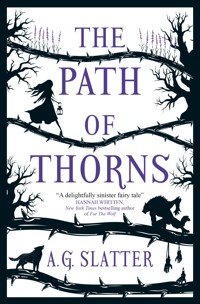 The Path of Thorns - Angela Slatter - E-Book