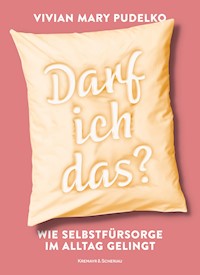 Darf ich das? - Vivian Mary Pudelko - E-Book