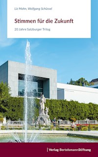 Stimmen für die Zukunft - Liz Mohn - E-Book