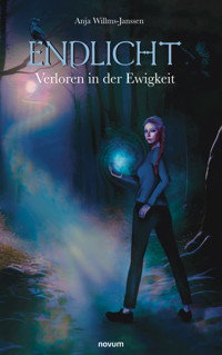 EndLicht - Anja Willms-Janssen - E-Book