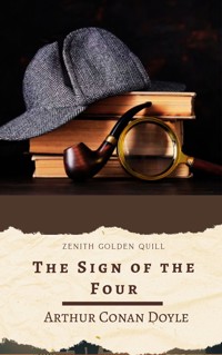 The Sign of the Four - Arthur Conan Doyle - E-Book