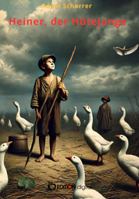 Heiner, der Hütejunge - Adam Scharrer - E-Book