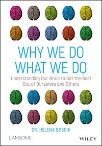 Why We Do What We Do - Helena Boschi - E-Book