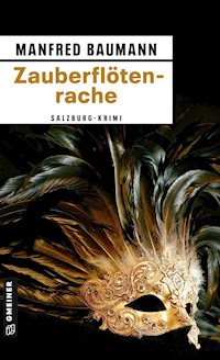 Zauberflötenrache - Manfred Baumann - E-Book + Hörbuch