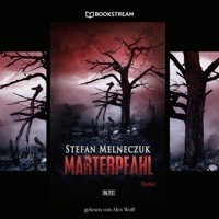 Marterpfahl - Stefan Melneczuk - Hörbuch