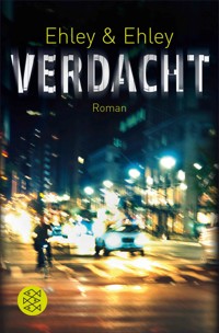 Verdacht - Eva Ehley - E-Book
