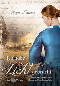 Ich habe Licht gebracht! - Anja Zimmer - E-Book