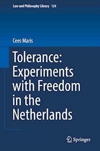 Tolerance : Experiments with Freedom in the Netherlands - Cees Maris - E-Book