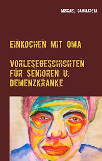 Einkochen mit Oma - Michael Cammarota - E-Book