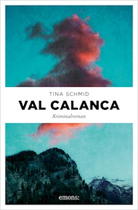 Val Calanca - Tina Schmid - E-Book + Hörbuch