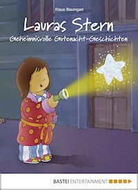Lauras Stern - Geheimnisvolle Gutenacht-Geschichten - Klaus Baumgart - E-Book
