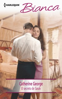 El secreto de Sarah - Catherine George - E-Book