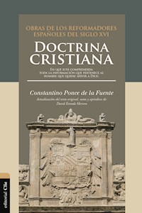 Doctrina cristiana - Constantino Ponce de la Fuente - E-Book