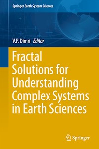 Fractal Solutions for Understanding Complex Systems in Earth Sciences - - E-Book