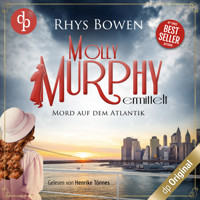 Mord auf dem Atlantik - Molly Murphy ermittelt-Reihe, Band 6 (Ungekürzt) - Rhys Bowen - Hörbuch
