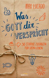Was Gott dir verspricht - Max Lucado - E-Book