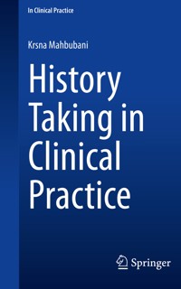 History Taking in Clinical Practice - Krsna Mahbubani - E-Book