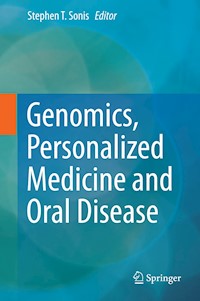 Genomics, Personalized Medicine and Oral Disease -  - E-Book