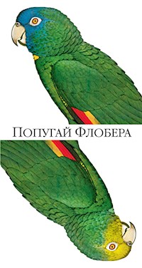 Попугай Флобера - Джулиан Барнс - E-Book