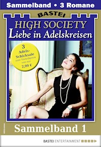 High Society 1 - Sammelband - Karen Sanders - E-Book