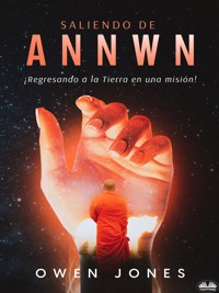 Saliendo de Annwn - Owen Jones - E-Book