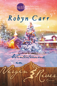 Winterträume in Virgin River - Robyn Carr - E-Book