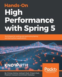 Hands-On High Performance with Spring 5 - Chintan Mehta - E-Book