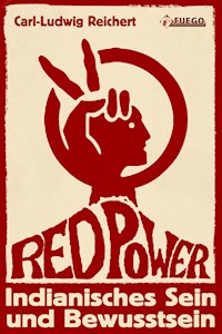 Red Power - Carl-Ludwig Reichert - E-Book
