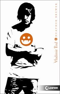 Vladimir Tod kämpft verbissen (Band 4) - Heather Brewer - E-Book