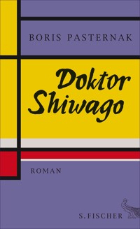Doktor Shiwago - Boris Pasternak - E-Book