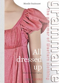 All dressed up - Mireille Tembouret - E-Book