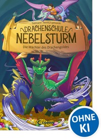Drachenschule Nebelsturm (Band 4) - Die Wächter des Drachengoldes - Christian Tielmann - E-Book