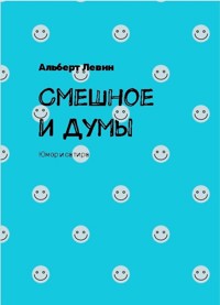 Laughter and Thoughts - Albert Levin - E-Book