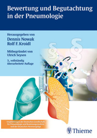 Bewertung und Begutachtung in der Pneumologie - Rolf Kroidl - E-Book