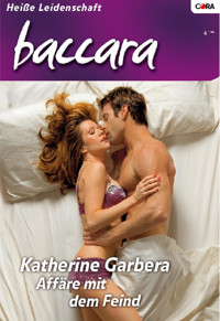 Affäre mit dem Feind - Katherine Garbera - E-Book
