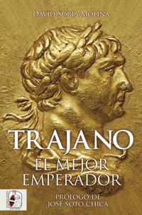 Trajano - David Soria Molina - E-Book