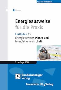 Energieausweise für die Praxis. - Hans-Dieter Hegner - E-Book
